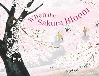 When the Sakura Bloom by Narisa Togo