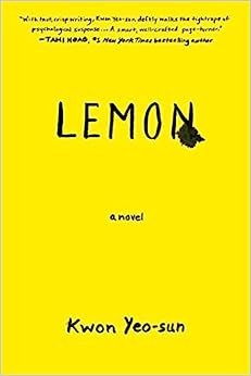 Lemon by Kwon Yeo-sun (권여선) & Janet Hong (Trans)