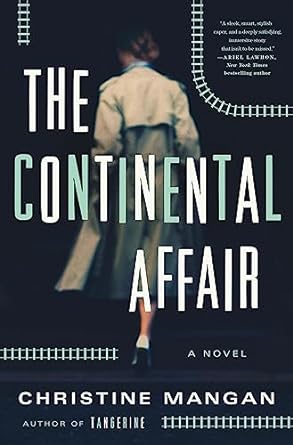The Continental Affair by Christine Managan