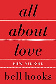 All About Love by Bell Hooks - Used