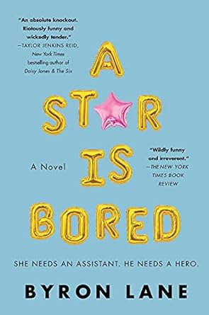 A Star is Bored by Byron Lane