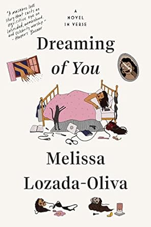 Dreaming of You by Melissa Lozada-Olivia