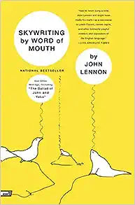 Skywriting by Word of Mouth by John Lennon