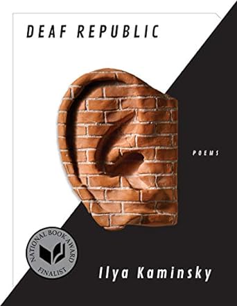Deaf Republic by Ilya Kaminsky
