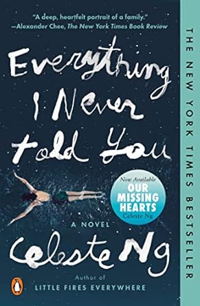 Everything I Never Told You by Celeste Ng - USED
