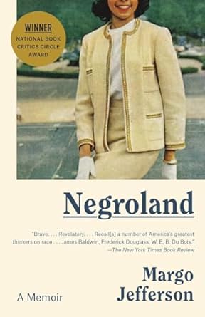 Negroland by Margo Jefferson