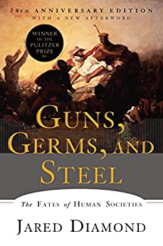 Guns, Germs, and Steel by Jared Diamond - Used