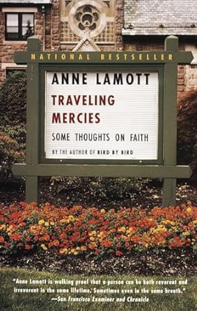 Traveling Mercies by Anne Lamott - Used