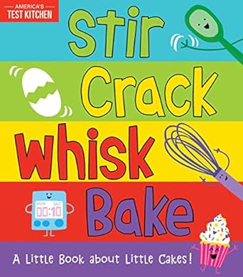 Stir Crack Whisk Bake (America's Test Kitchen)