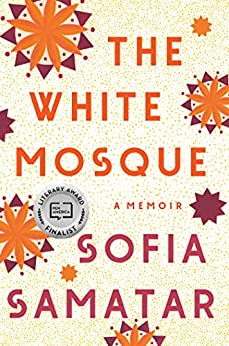 The White Mosque by Sofia Samatar - Used