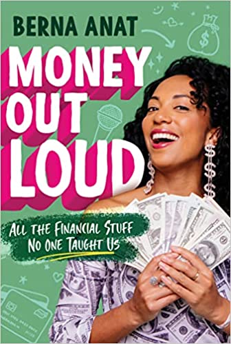 Money Out Loud by Berna Anat