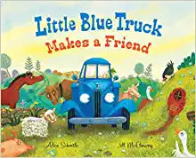 Little Blue Truck Makes a Friend by Alice Schertle & John Joseph (Illus)