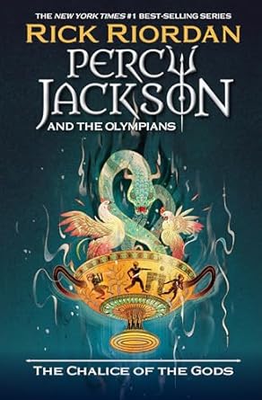 Percy Jackson and the Chalice of the Gods by Rick Riordan