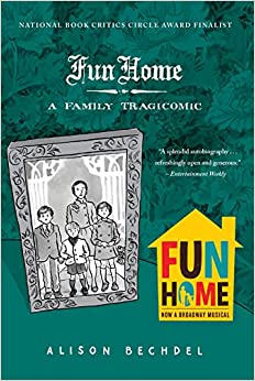Fun Home: A Family Tragicomic by Alison Bechdel - Used (Paperback)