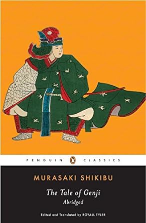 The Tale of Genji (Abridged) by Murasaki Shikibu & Royall Tyler (Ed/Trans)