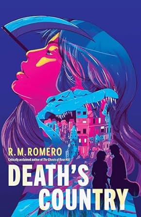 Death's Country by R M Romero (AVAILABLE 5/7)