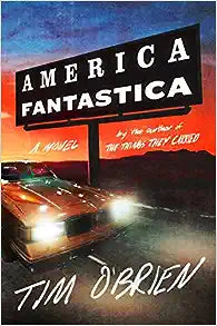 America Fantastica by Tim O'Brien (AVAILABLE 10/24)