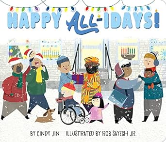 Happy All-idays! by Cindy Jin & Rob Sayegh Jr (Illus)