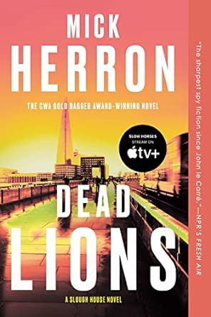Dead Lions by Mick Herron