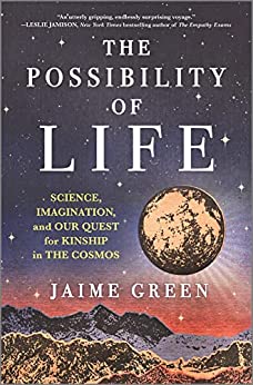 The Possibility of Life by Jaime Green