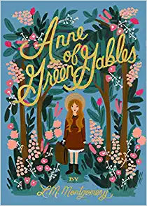 Anne of Green Gables by LM Montgomery