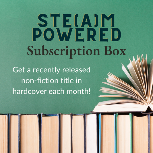 STE(A)M POWERED Subscription Box