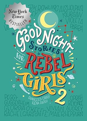 Good Night Stories for Rebel Girls 2 by Elena Favilli & Francesca Cavallo - Used