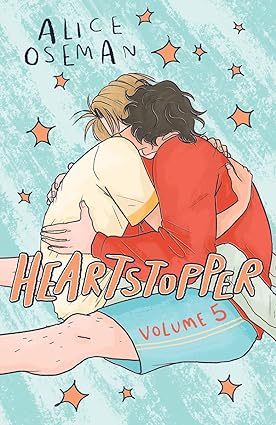 Heartstopper: Volume 5 by Alice Oseman