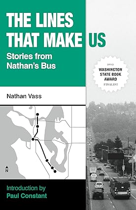 The Lines That Make Us by Nathan Vass