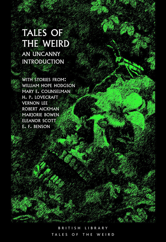 Tales of the Weird: an Uncanny Introduction