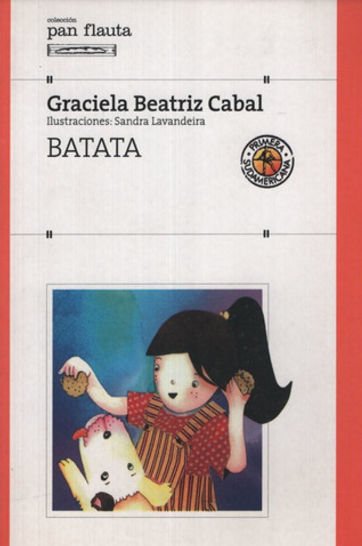 Batata by Graciela Beatriz Cabal & Sandra Lavandeira (Illus)