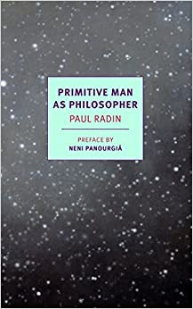 Primitive Man as Philosopher by Paul Radin - Used