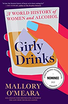 Girly Drinks by Mallory O'Meara