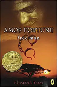 Amos Fortune by Elizabeth Yates