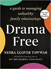 Drama Free by Nedra Glover Tawwab