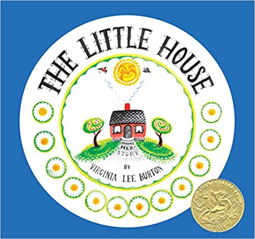 The Little House by Virginia Lee Burton