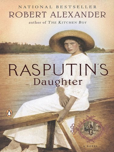 Rasputin's Daughter by Robert Alexander - Used