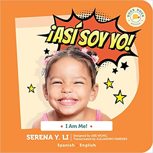 I Am Me! / Asi Soy Yo! by Serena Y Li