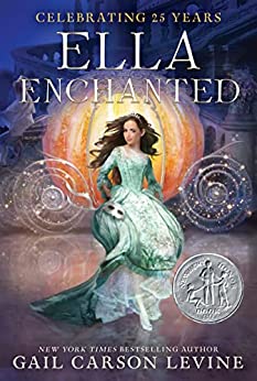 Ella Enchanted by Gail Carson Levine (paperback)