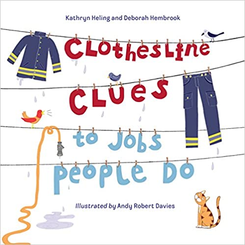 Clothesline Clues to Jobs People Do by Kathryn Heling