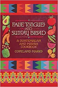 False Tongues and Sunday Bread by Copeland Marks - Used