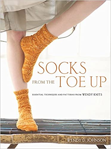 Socks from the Toe Up by Wendy D Johnson - Used