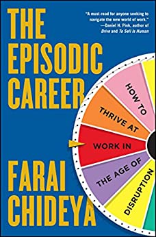 The Episodic Career by Farai Chideya