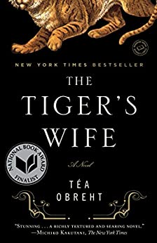 The Tiger's Wife by Tea Obreht - Used