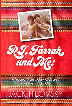 RJ, Farrah, & Me by Jack Hilovsky