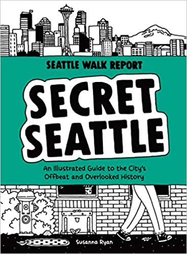 Secret Seattle by Susanna Ryan