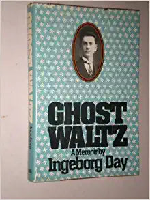Ghost Waltz by Ingeborg Day - Used