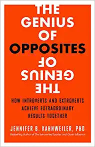 The Genius of Opposites by Jennifer B Kahnweiler, PhD