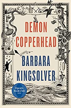 Demon Copperhead by Barbara Kingsolver