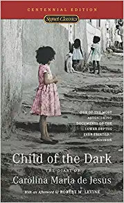 Child of the Dark by Carolina Maria de Jesus